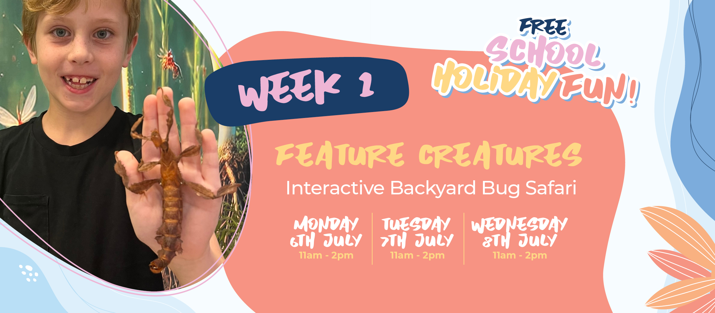 Week 1: Feature Creatures &ndash; Interactive Backyard Bug Safari